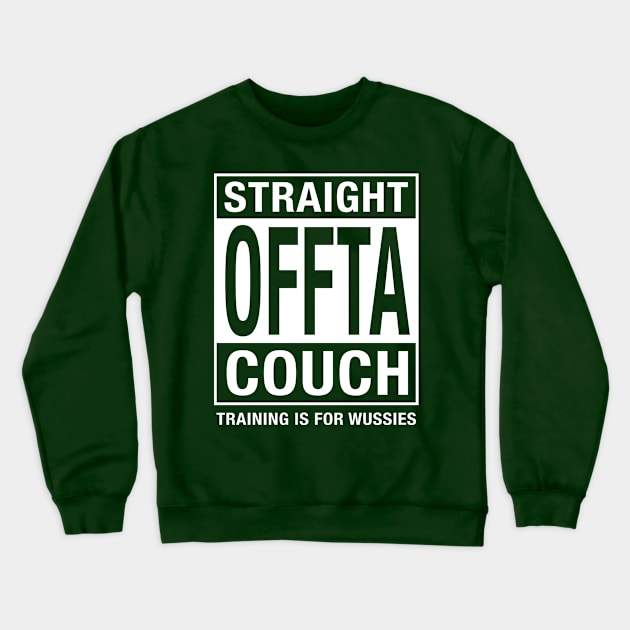 Straight Offta Couch ll Crewneck Sweatshirt by Ski Classic NH